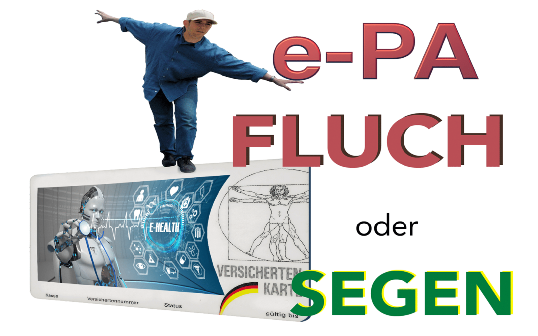 ePA – Elektronische Patientenakte